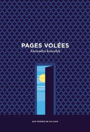 Alexandra Koszelyk - Pages volées